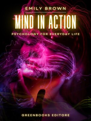 cover image of The Mind in Action